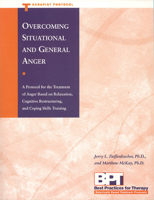 Overcoming Situational and General Anger: A Protocol for the Treatment of Anger Based on Relaxation, Cognitive Restructuring, and Coping Skills Training ... Literature and Culture, Studies and Texts) 1572242043 Book Cover