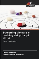 Screening virtuale e docking dei principi attivi 6209689981 Book Cover