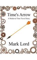 Time's Arrow 1794386521 Book Cover