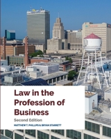 Law in the Profession of Business B0FG853TL7 Book Cover