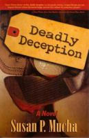 Deadly Deception 1891799258 Book Cover
