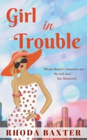 Girl in Trouble 1393439276 Book Cover