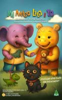 Mi Amigo Lylo y Yo (Spanish Edition) B0H1RSPRVF Book Cover