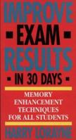 Improve Exam Results in 30 Days 0722526407 Book Cover