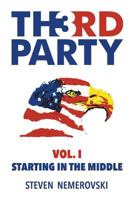 E Party: Vol I "Starting in the Middle" 1600474276 Book Cover