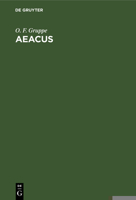 Aeacus: �ber Die Interpolationen in Den R�mischen Dichtern. Mit Besonderer R�cksicht Auf Horaz 0270467645 Book Cover