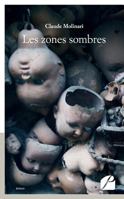 Les zones sombres (French Edition) 2754735348 Book Cover
