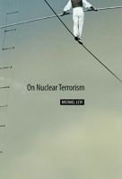 On Nuclear Terrorism 0674032381 Book Cover