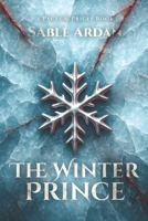 The Winter Prince | Pacts & Prices #2: A Cold Romantic Fantasy of Winter Oaths, Consent, and a Bell that Uncovers Lies B0FPXHMP4H Book Cover