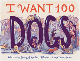 I Want 100 Dogs 1797214403 Book Cover