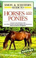 Simon & Schuster's Guide to Horses and Ponies 0671660683 Book Cover
