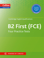 Cambridge English: First: Four Practice Tests For Cambridge English: First (Fce) 0007529546 Book Cover