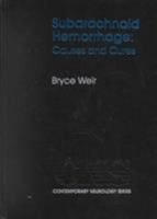 Subarachnoid Hemorrhage: Causes and Cures 0195128753 Book Cover