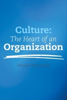 Culture: The Heart of an Organization B0F398DCMK Book Cover