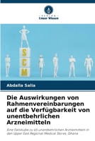Die Auswirkungen von Rahmenvereinbarungen auf die Verfügbarkeit von unentbehrlichen Arzneimitteln (German Edition) 620952981X Book Cover