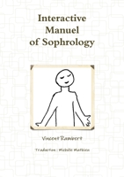 Interactive Manuel of Sophrology 1291825754 Book Cover