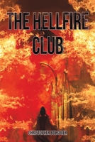 The Hellfire Club 1528917693 Book Cover