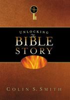Unlocking the Bible Story: Old Testament Volume 1 0802416624 Book Cover