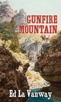 Gunfire Mountain 164358068X Book Cover