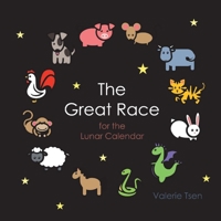 The Great Race for the lunar calendar 1098359658 Book Cover