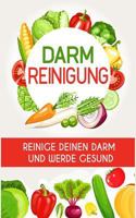 Darmreinigung: Reinige deinen Darm und werde gesund 1975942493 Book Cover