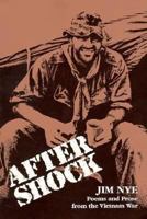 Aftershock: Poems and Prose of the Vietnam War 0938317148 Book Cover