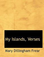 My Islands: Verses 111383756X Book Cover