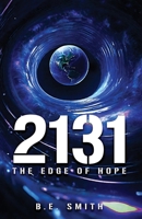 2131: The Edge of Hope 1964630924 Book Cover