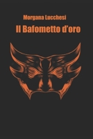 Il Bafometto d'oro (Erotico e Perverso - I particolari casi dell'Ispettore Ferri) 152136978X Book Cover