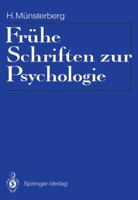 Fruhe Schriften Zur Psychologie: Eingeleitet, Mit Materialien Zur Rezeptionsgeschichte Und Einer Bibliographie 3642754333 Book Cover