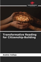 Transformative Reading for Citizenship-Building 6206475271 Book Cover