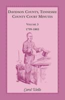 Davidson County, Tennessee, county court minutes, 1783-1792 1556135386 Book Cover