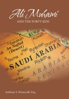 Ali Muhami: And the Forty Ieds 1728349141 Book Cover