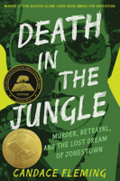 Death in the Jungle: Murder, Betrayal, and the Lost Dream of Jonestown 0593480066 Book Cover