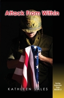 Attack from Within 1735236128 Book Cover