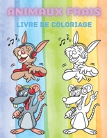 ANIMAUX SUPER MIGNONS - LIVRE DE COLORIAGE B08GVCN278 Book Cover