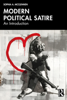 Modern Political Satire: An Introduction 103265967X Book Cover
