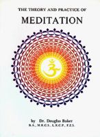 The Theory and Practice of Meditation 0950550205 Book Cover