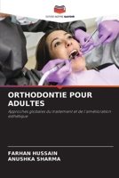 Orthodontie Pour Adultes (French Edition) 6208197031 Book Cover