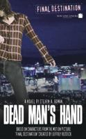 Final Destination 4: Dead Man's Hand 1844161773 Book Cover