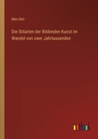 Die Stilarten der Bildenden Kunst im Wandel von zwei Jahrtausenden 3368242016 Book Cover