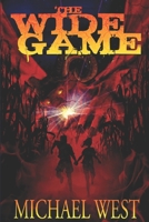 The Wide Game 1937929183 Book Cover