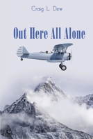 Out Here All Alone B09SHMYHXF Book Cover