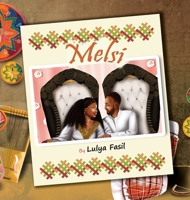 Melsi - A Post-Wedding Event - Children's Book 1946057916 Book Cover