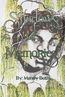 Shadows of Memories (Book 1) B08HGZK9D6 Book Cover