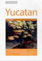 Yucatan & Southern Mexico 1860110932 Book Cover