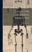 Traite Des Sections Nerveuses 1020296488 Book Cover