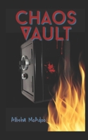 Chaos Vault B0BR2RDSKF Book Cover