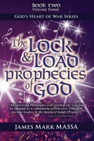 The Lock & Load Prophecies of God Volume Two Book Three: The Warfare Worship of God (God's Heart of War Series) (Volume 4) 1986591832 Book Cover