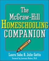 The McGraw-Hill Homeschooling Companion 0071386173 Book Cover